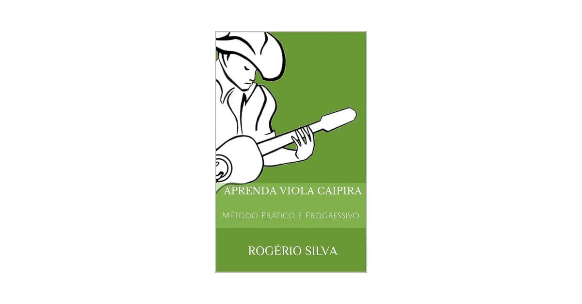 Melhor Curso de Viola Caipira: Guia Para Iniciantes e Avançados