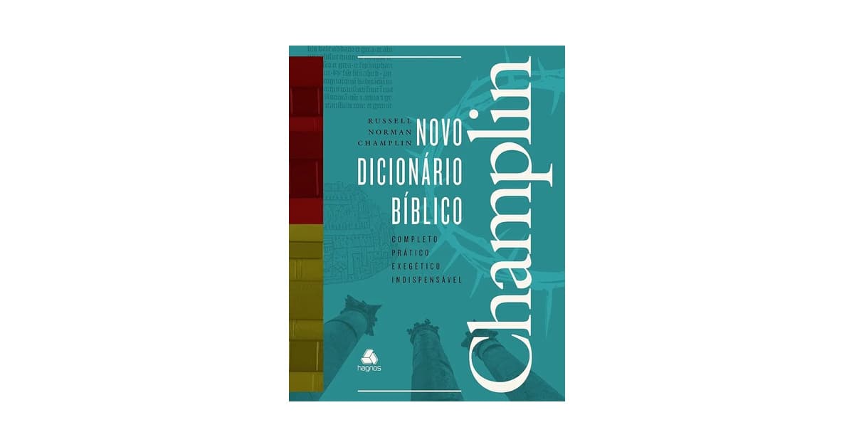 Melhor Dicionário Bíblico: Guia Essencial de Estudo